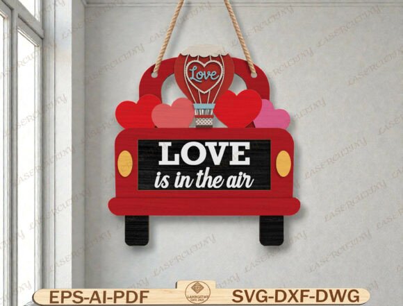 Valentine Truck Sign Laser Cut File Graphics for Editorial Templates